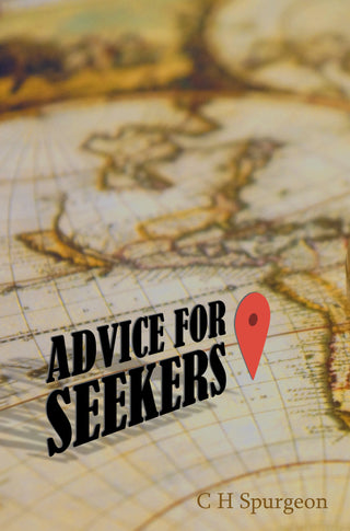 Advice for Seekers by C H Spurgeon cover image.