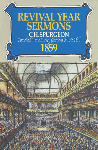 Revival Year Sermons 1859 by C H Spurgeon cover image.