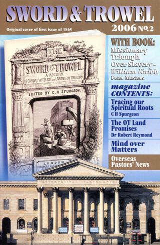 Sword & Trowel magazine 2006 No 2 cover image.