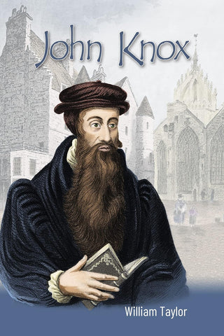 John Knox by William Taylor cover image.