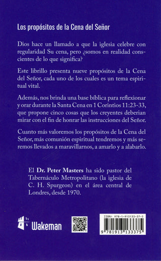 Los propósitos de la Cena del Señor by Peter Masters back cover image