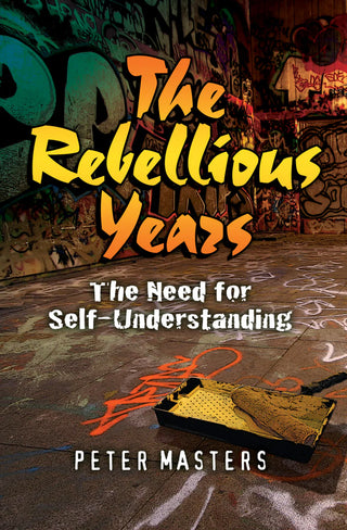 The Rebellious Years by Peter Masters cover image.