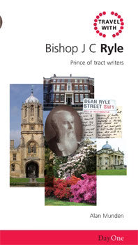 Travel with J C Ryle by Alan Munden cover image.
