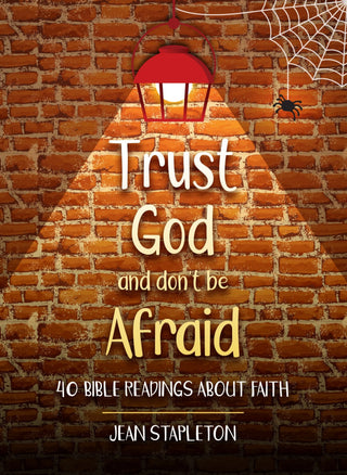 Trust God and Don't Be Afraid by Jean Stapleton cover image