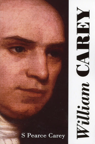 William Carey by S Pearce Carey cover image.