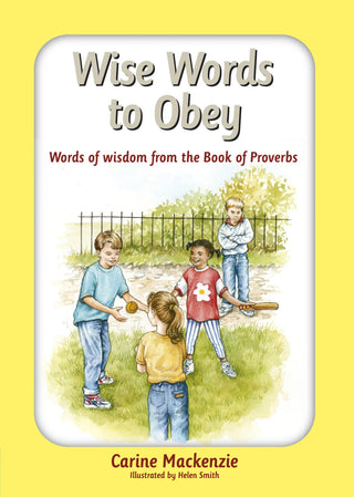 Wise Words to Obey by Carine Mackenzie cover image