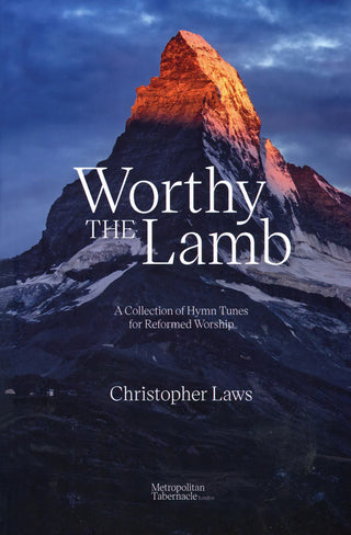 Worthy the Lamb by Christopher Laws cover image.