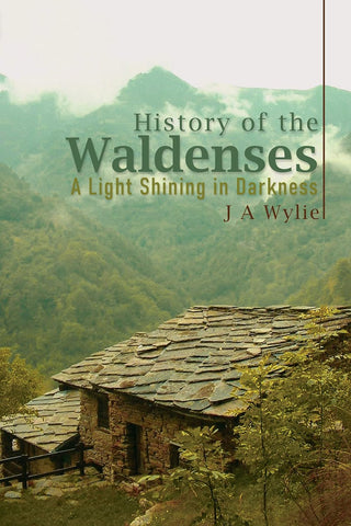 History of the Waldenses by J A Wylie cover image.