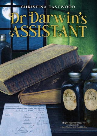 Dr Darwin's Assistant by Christina Eastwood cover image