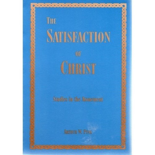 The Satisfaction of Christ