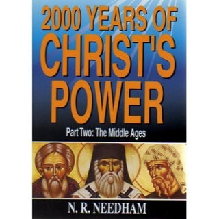 2000 Years of Christ's Power Part Two