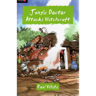 Jungle Doctor Attacks Witchcraft