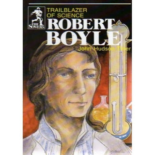 Robert Boyle by John Hudson Tiner cover image.
