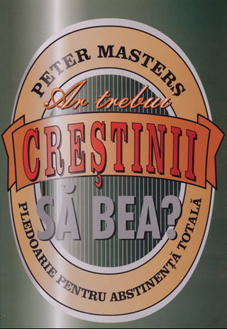 Romanian Should Christians Drink? cover image