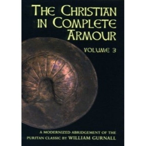 The Christian in Complete Armour, Vol 3 (abridged)