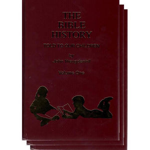 The Bible History Told to our Children (3 vols, cloth)