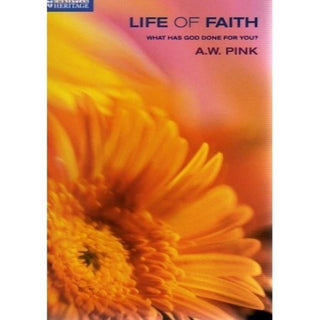 The Life of Faith