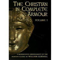 The Christian in Complete Armour, Vol 1 (abridged)