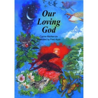 Our Loving God  (soft cover)