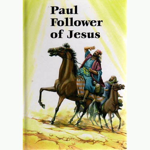 Paul Follower of Jesus