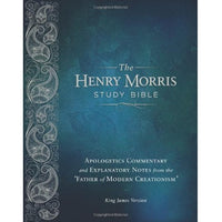The Henry Morris Study Bible KJV (Hardback with case jacket)
