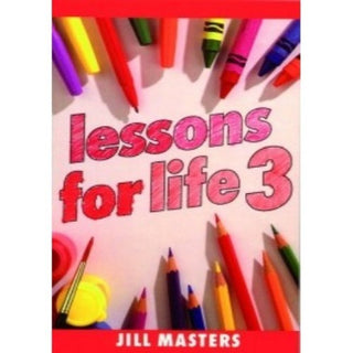 Lessons for Life 3