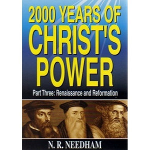 2000 Years of Christ's Power Part Three