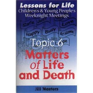 Matters of Life and Death