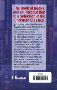 The Book of Books and an Introduction to a Selection of the Christian Classics