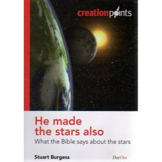 He Made the Stars Also by Stuart Burgess cover image.