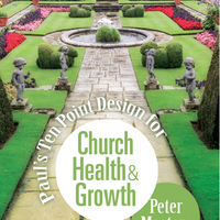 Paul's Ten Point Design for Church Health and Growth
