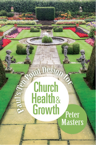 Paul's Ten Point Design for Church Health and Growth