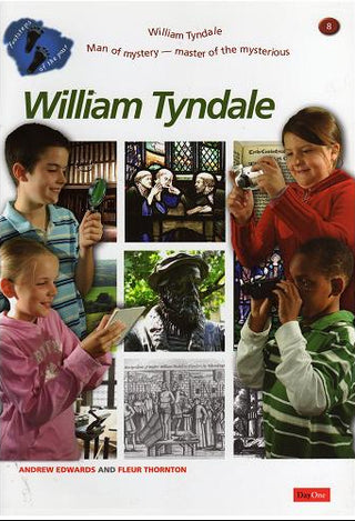 Footsteps of the Past: William Tyndale by Andrew Edwards and Fleur Thornton cover image.