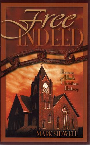 Free Indeed by Mark Sidwell cover image.