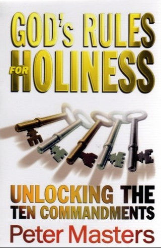 God's Rules for Holiness by Peter Masters cover image.