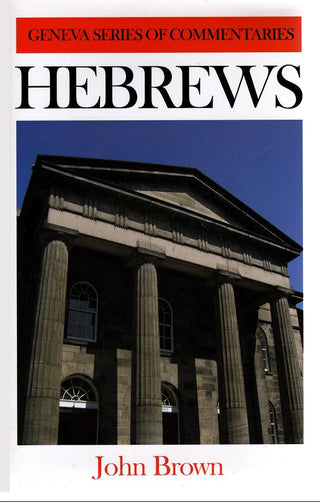 Hebrews by John Brown cover image.