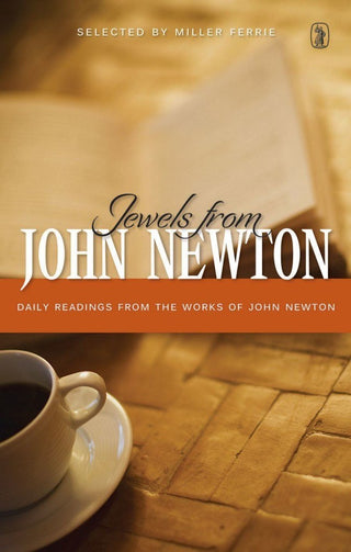Jewels from John Newton Selected by Miller Ferrie cover image.