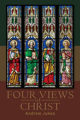 Four Views of Christ