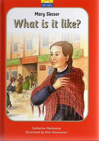 Mary Slessor - What is it like? by Catherine Mackenzie cover image.