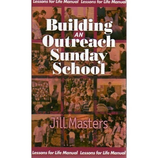 Building an Outreach Sunday School by Jill Masters cover image.