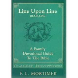 Line Upon Line - Book One by F L Mortimer cover image.