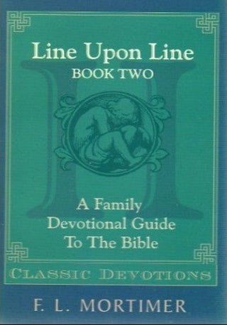 Line Upon Line - Book Two by F L Mortimer cover image.