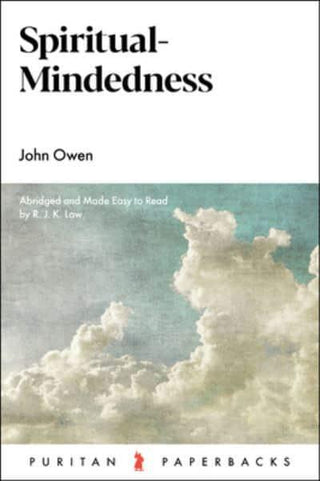 Spiritual-Mindedness by John Owen cover image