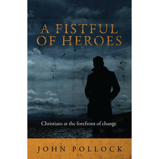 A Fistful of Heroes by John Pollock cover image
