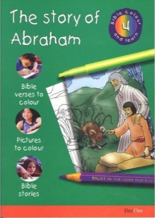 Bible Colour and Learn 4: The Story of Abraham by Karen Roberts cover image.