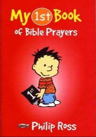My First Book of Bible Prayers by Philip Ross cover image.