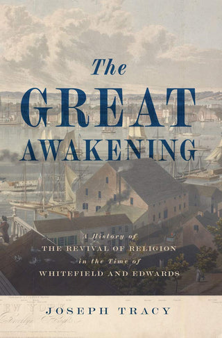 The Great Awakening by Joseph Tracy cover image.