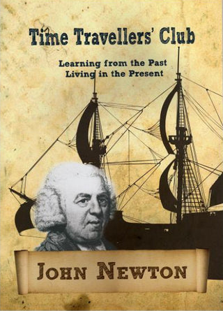 Time Travellers' Club: John Newton cover image.