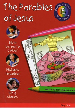 Bible Colour and Learn 15: The Parables of Jesus by Karen Troman cover image.