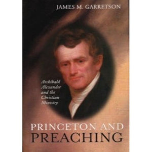 Princeton and Preaching